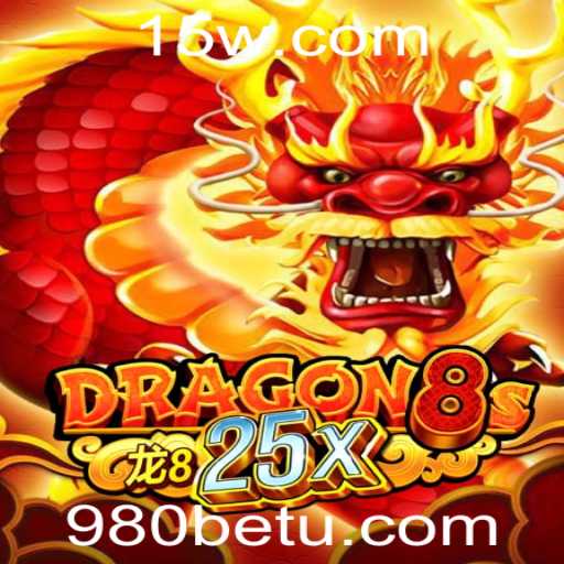 Dragon8s25x: Uma Exploração do Universo Fantástico e Apostas Estratégicas