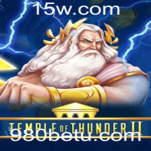 TempleofThunderII: Descubra o Jogo Épico com 980bet